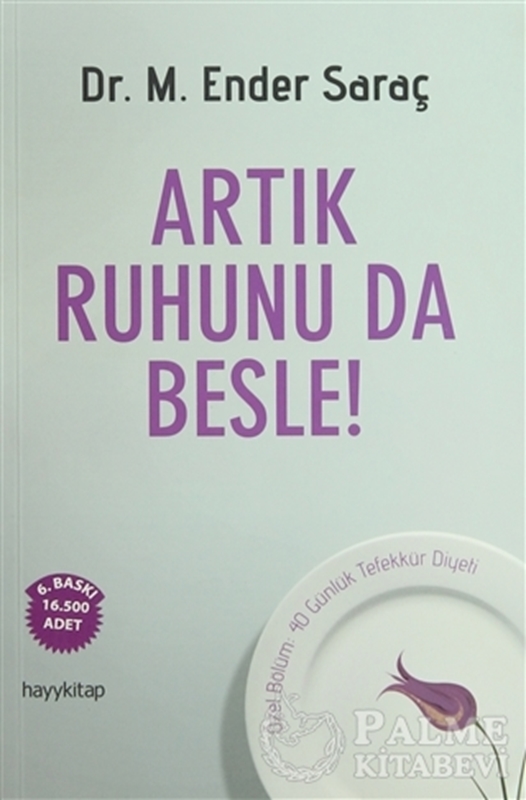 resm Artık Ruhunu da Besle!