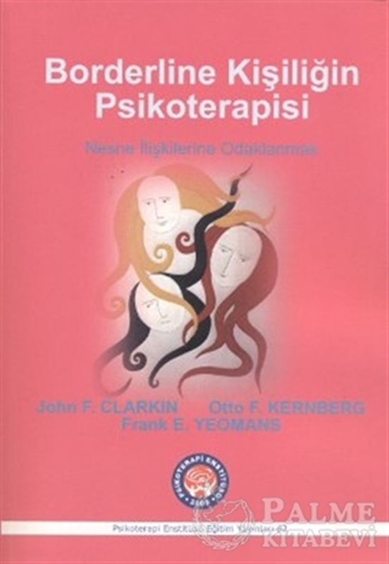 resm Borderline Kişiliğin Psikoterapisi