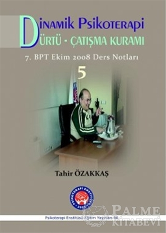 resm Dinamik Psikoterapi / Dürtü Çatışma Kuramı 5
