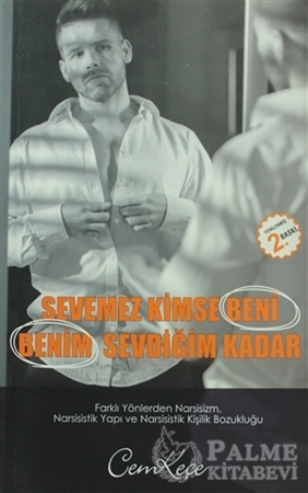 Resim Sevemez Kimse Beni Benim Sevdiğim Kadar