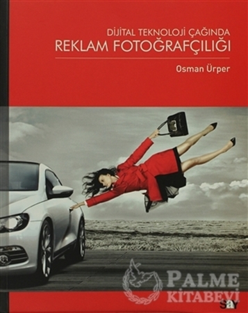 Resim Dijital Teknoloji Çağında Reklam Fotoğrafçılığı