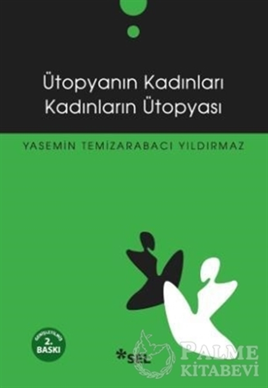 resm Ütopyanın Kadınları Kadınların Ütopyası