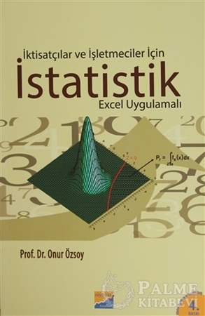 Resim İktisatçılar ve İşletmeciler İçin İstatistik (Excel Uygulamalı)