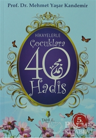 Resim Hikayelerle Çocuklara 40 Hadis