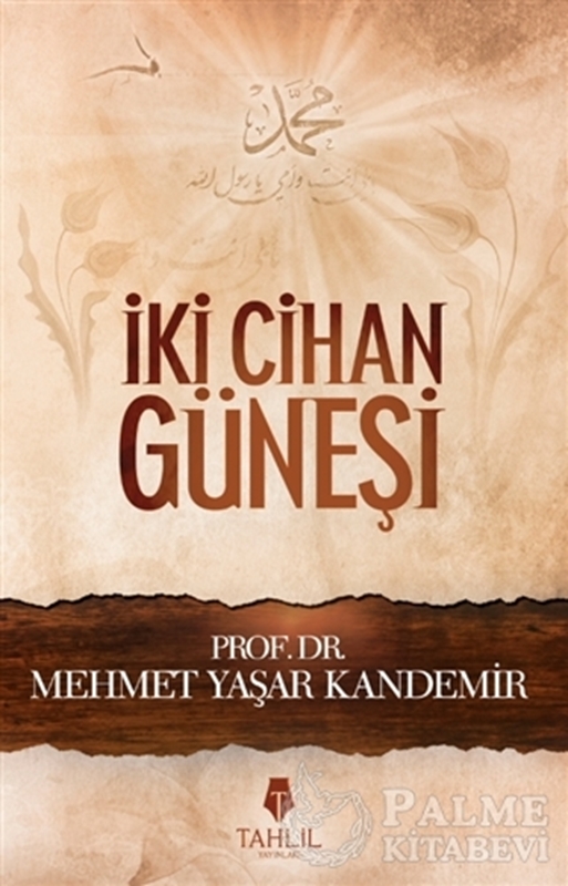 resm İki Cihan Güneşi