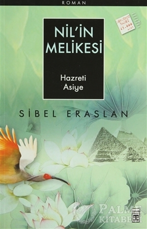 Resim Nil’in Melikesi Hazreti Asiye