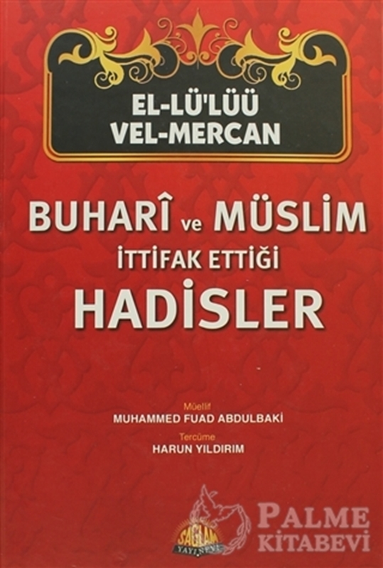 resm Buhari ve Müslim İttifak Ettiği Hadisler