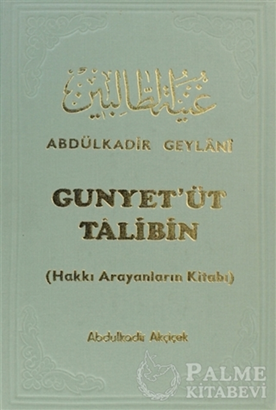 resm Gunyet’üt Talibin : Hakkı Arıyanların Kitabı