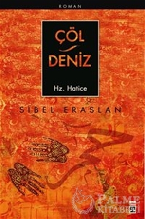 Resim Çöl Deniz Hz. Hatice
