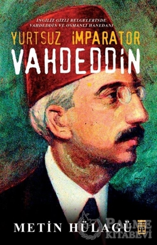 resm Yurtsuz İmparator Vahdeddin