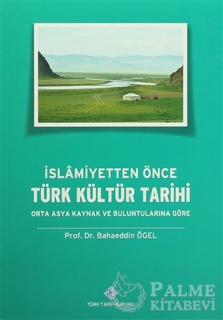 Resim İslamiyetten Önce Türk Kültür Tarihi