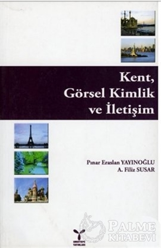resm Kent, Görsel Kimlik ve İletişim
