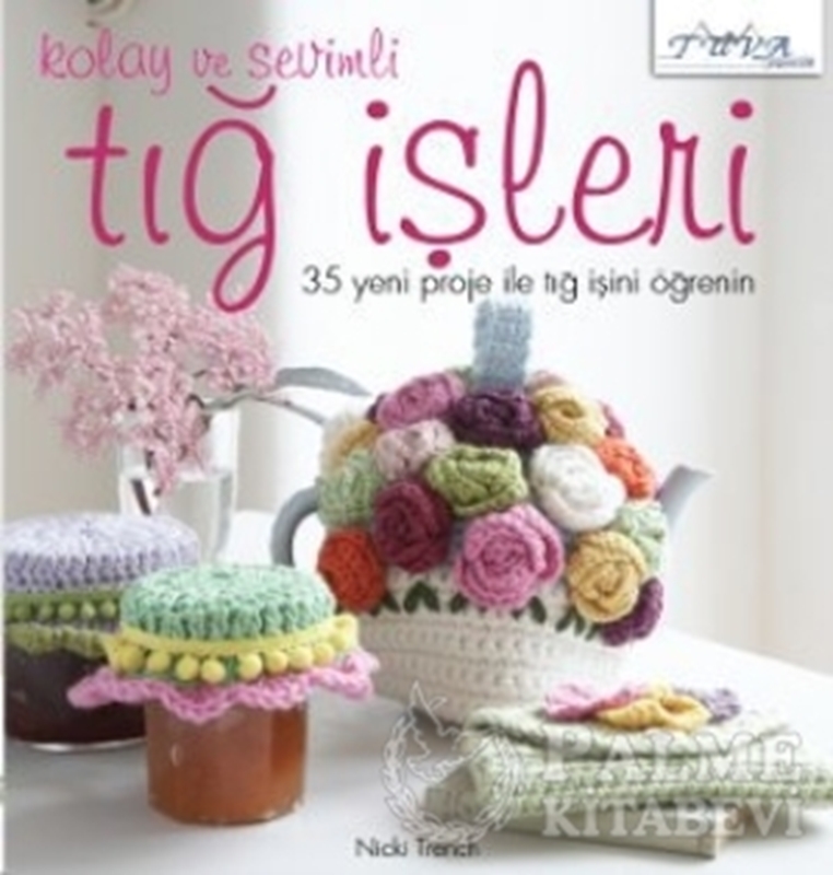 resm Kolay ve Sevimli Tığ İşleri