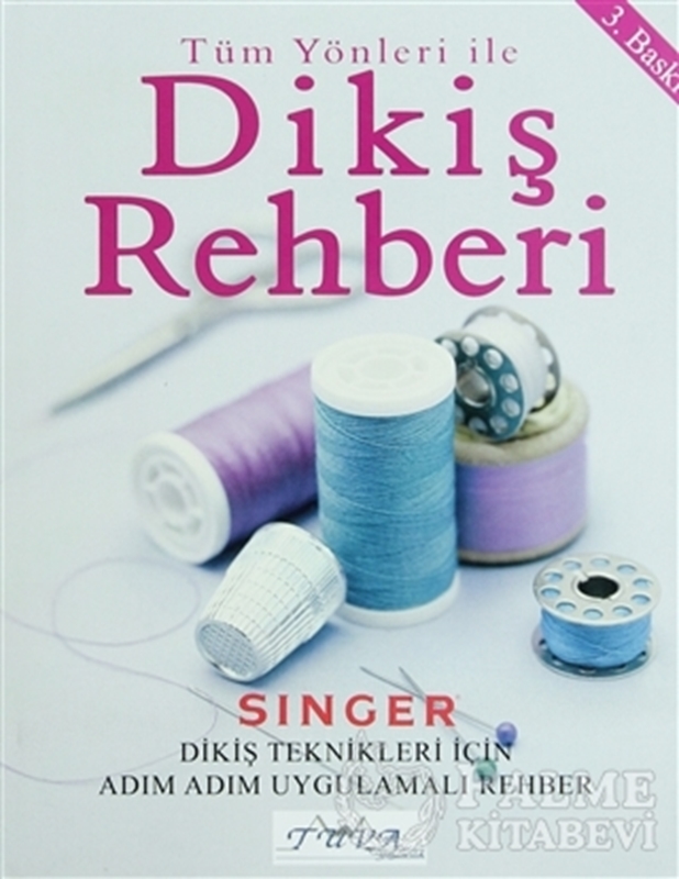 resm Tüm Yönleriyle Dikiş Rehberi