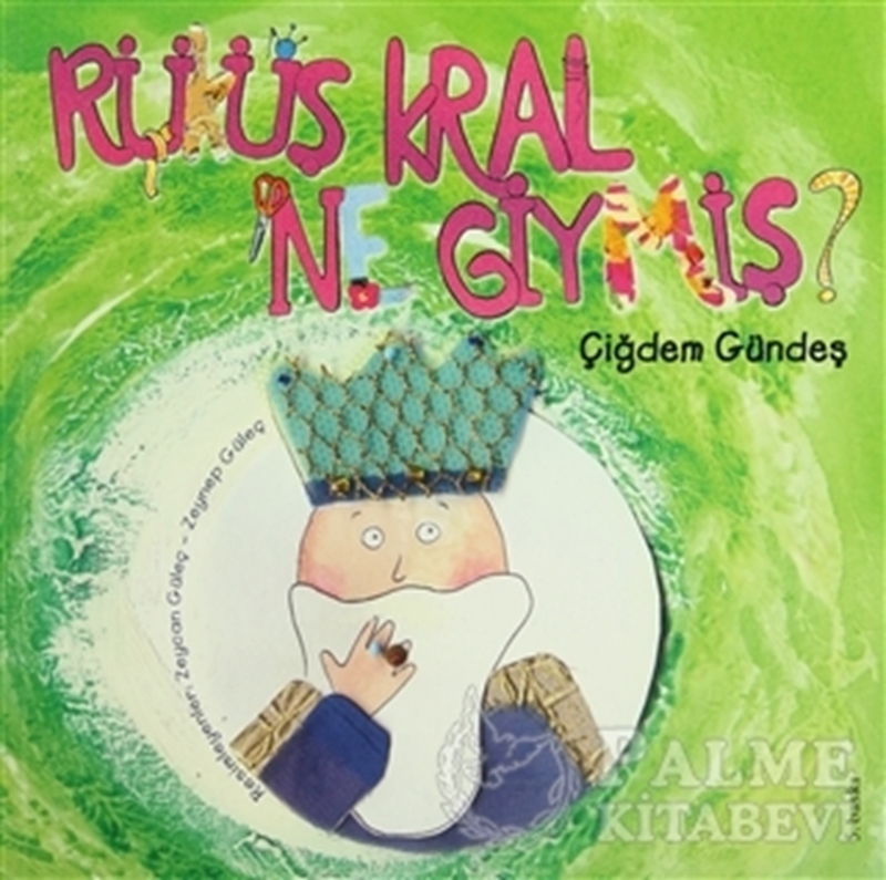 resm Rüküş Kral Ne Giymiş?