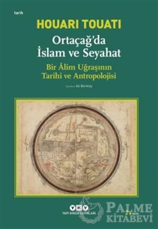 resm Ortaçağda İslam ve Seyahat