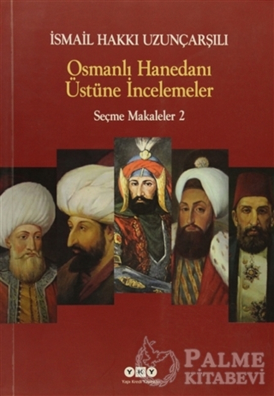 resm Osmanlı Hanedanı Üstüne İncelemeler