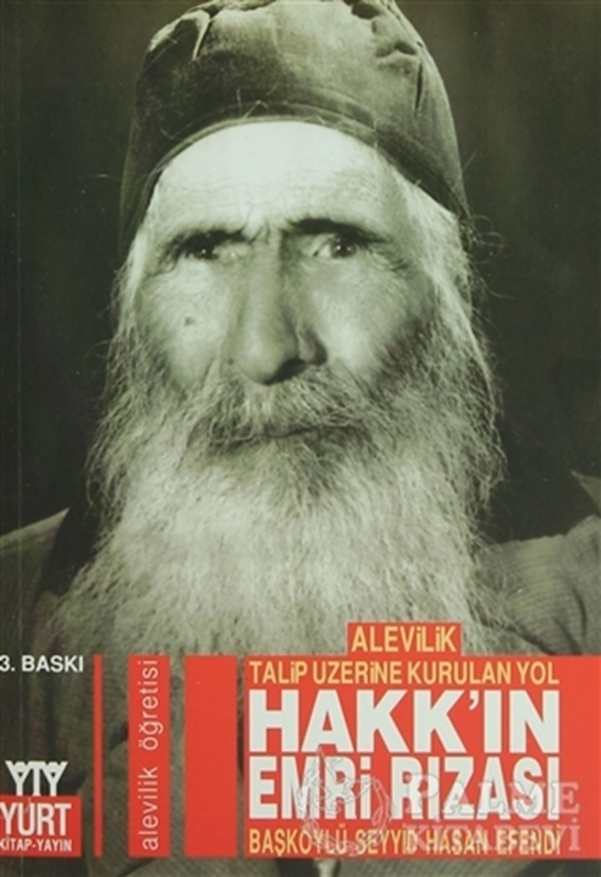 resm Hakk’ın Emri Rızası   Alevilik Talip Üzerine Kurulan Yol