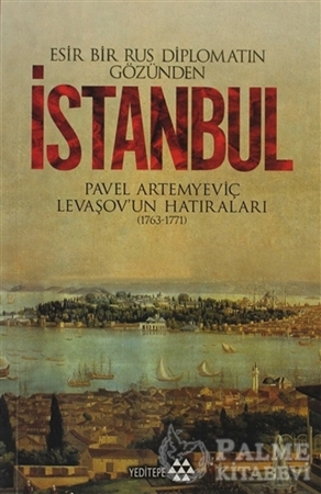 Resim Esir Bir Rus Diplomatın Gözünden İstanbul