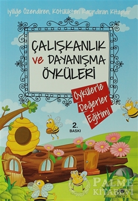 resm Çalışkanlık ve Dayanışma Öyküleri