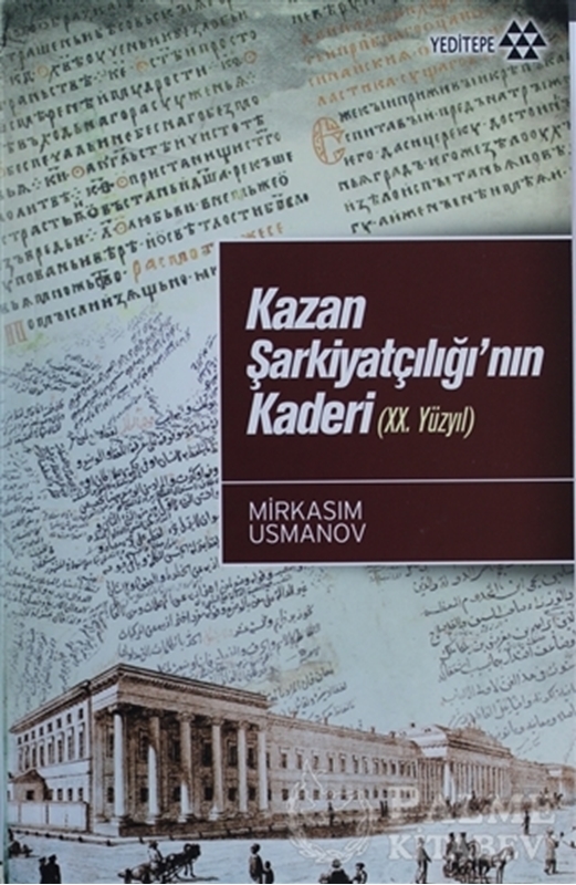 resm Kazan Şarkiyatçılığı’nın Kaderi (20. Yüzyıl)