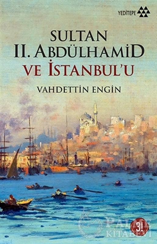 resm Sultan 2. Abdülhamid ve İstanbul’u