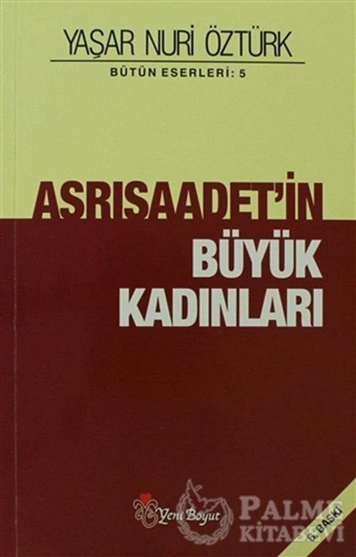 resm Asrısaadetin Büyük Kadınları