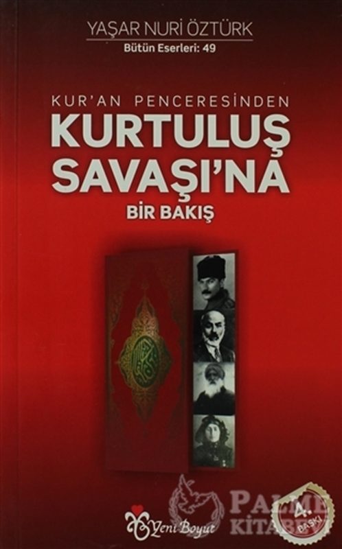 resm Kur’an Penceresinden Kurtuluş Savaşı’na Bir Bakış Bütün Eserleri:49
