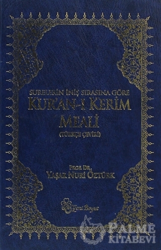 resm Surelerin İniş Sırasına Göre Kur’an-ı Kerim Meali