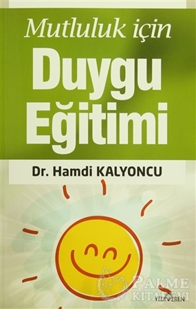 Resim Mutluluk İçin Duygu Eğitimi