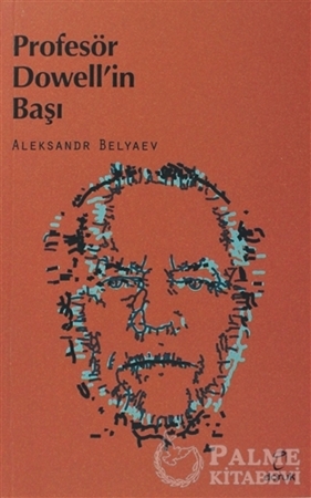 Resim Profesör Dowell’in Başı