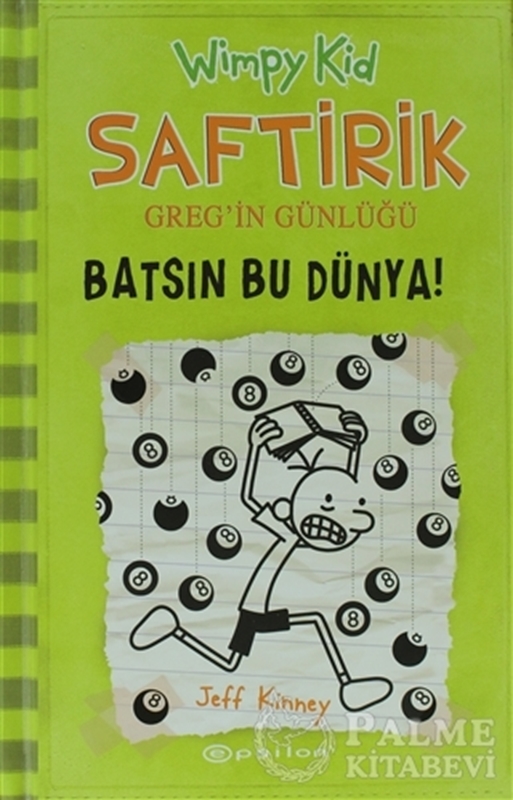 resm Saftirik Greg’in Günlüğü - 8 : Batsın Bu Dünya!