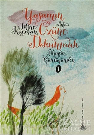 Resim Yaşamın Özüne Dokunmak