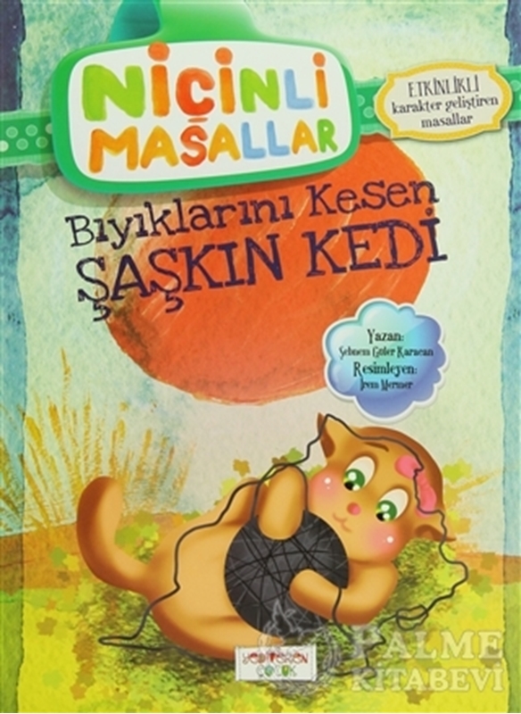 resm Niçinli Masallar - Bıyıklarını Kesen Şaşkın Kedi