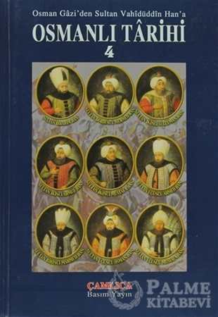 Resim Osman Gazi’den Sultan Vahidüddin Han’a Osmanlı Tarihi 4