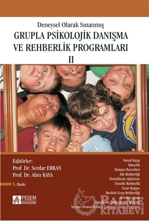 Resim Deneysel Olarak Sınanmış Grupla Psikolojik Danışma ve Rehberlik Programları - 2. Cilt