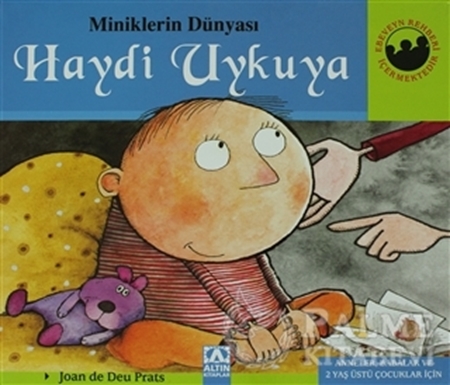 Resim Miniklerin Dünyası: Haydi Uykuya