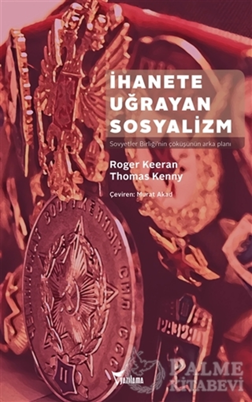 resm İhanete Uğrayan Sosyalizm