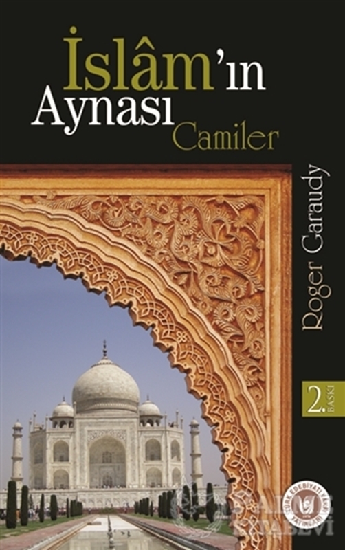 resm İslam’ın Aynası Camiler