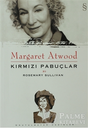 Resim Margaret Atwood - Kırmızı Pabuçlar