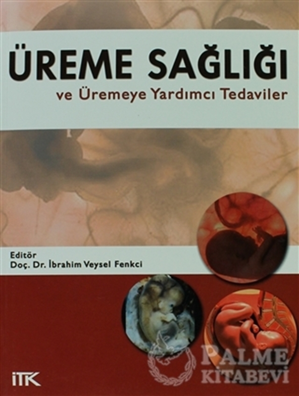 resm Üreme Sağlığı ve Üremeye Yardımcı Tedaviler