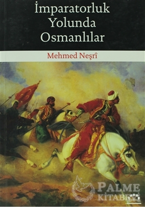 resm İmparatorluk Yolunda Osmanlılar