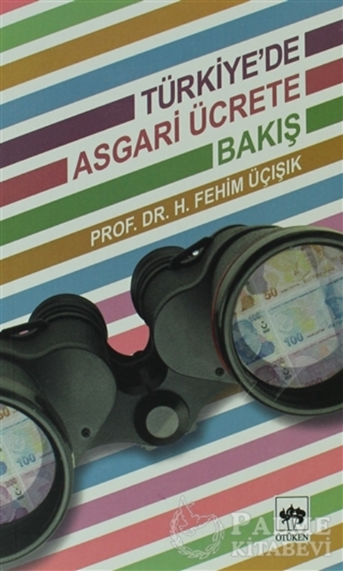 resm Türkiye’de Asgari Ücrete Bakış