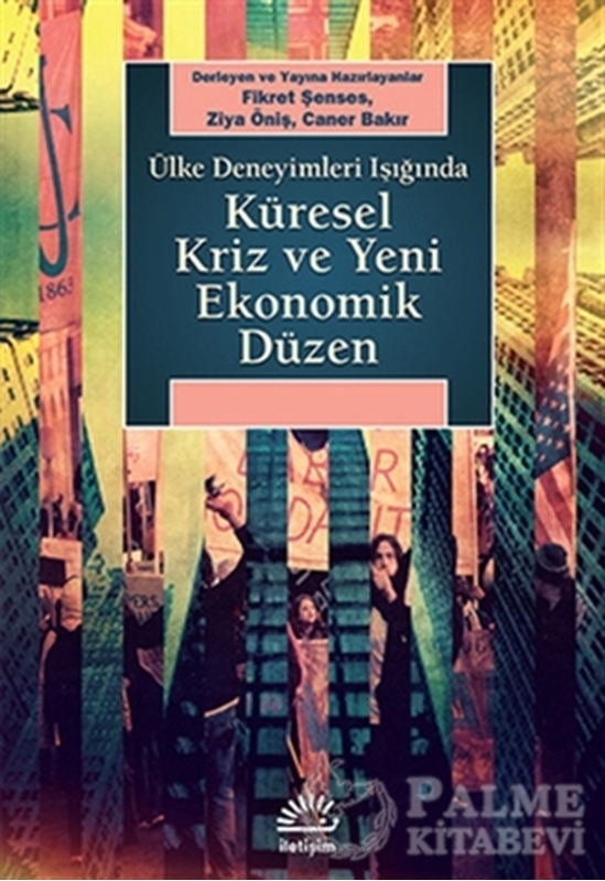 resm Küresel Kriz ve Yeni Ekonomik Düzen