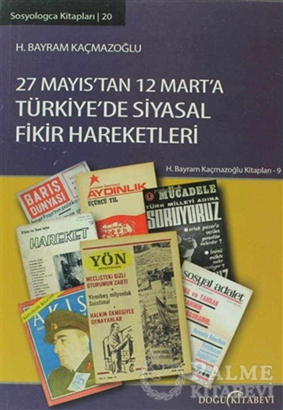 resm 27 Mayıs’tan 12 Mart’a Türkiye'de Siyasal Fikir Hareketleri