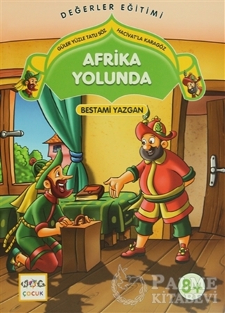 Resim Afrika Yolunda - Güler Yüzle Tatlı Söz Hacivatla Karagöz