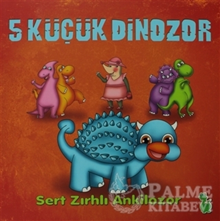 Resim 5 Küçük Dinozor: Sert Zırhlı Ankilozor