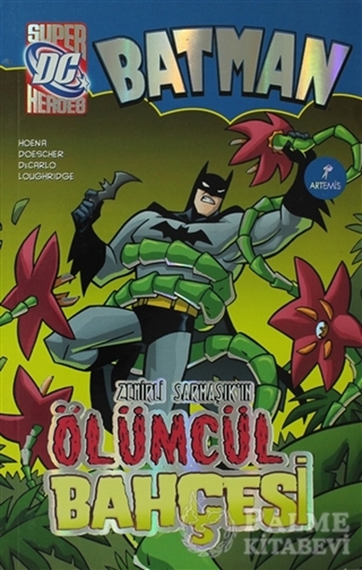 resm Batman Zehirli Sarmaşık’ın Ölümcül Bahçesi