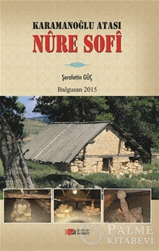 resm Karamanoğlu Atası Nure Sofi