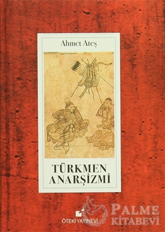 resm Türkmen Anarşizmi